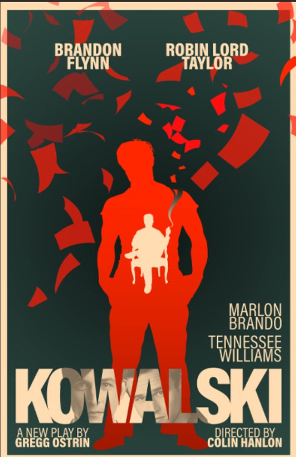 Kowalski - A New Play by Gregg Ostrin, Directed by Colin Hanlon- Arts ...
